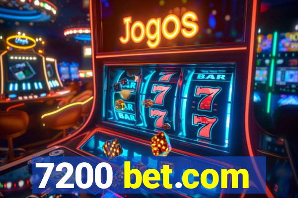 7200 bet.com